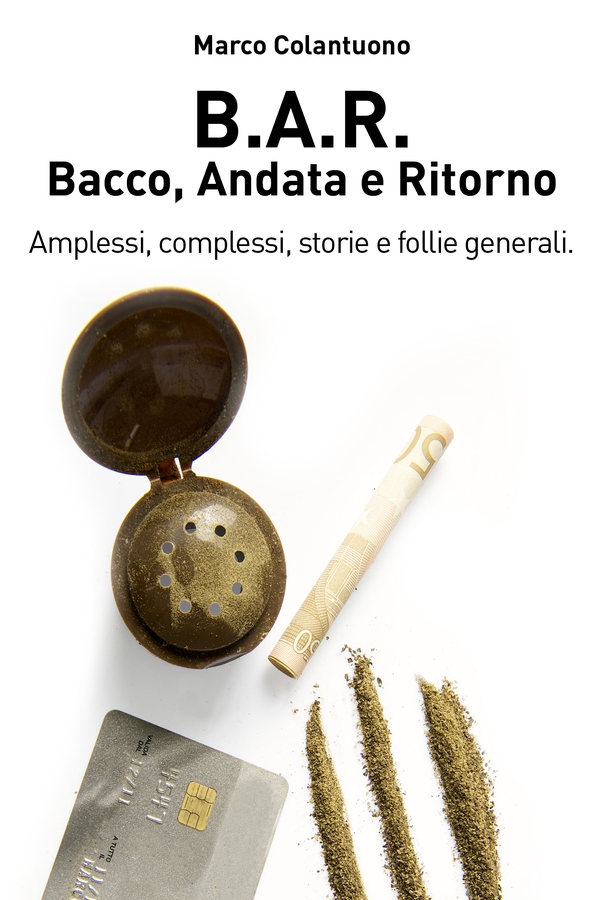 B.A.R. - Bacco Andata e Ritorno - Librerie.coop B.A.R. - Bacco Andata e Ritorno - Librerie.coop