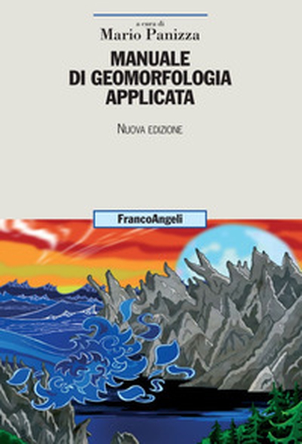 Manuale di geomorfologia applicata - Librerie.coop Manuale di geomorfologia applicata - Librerie.coop