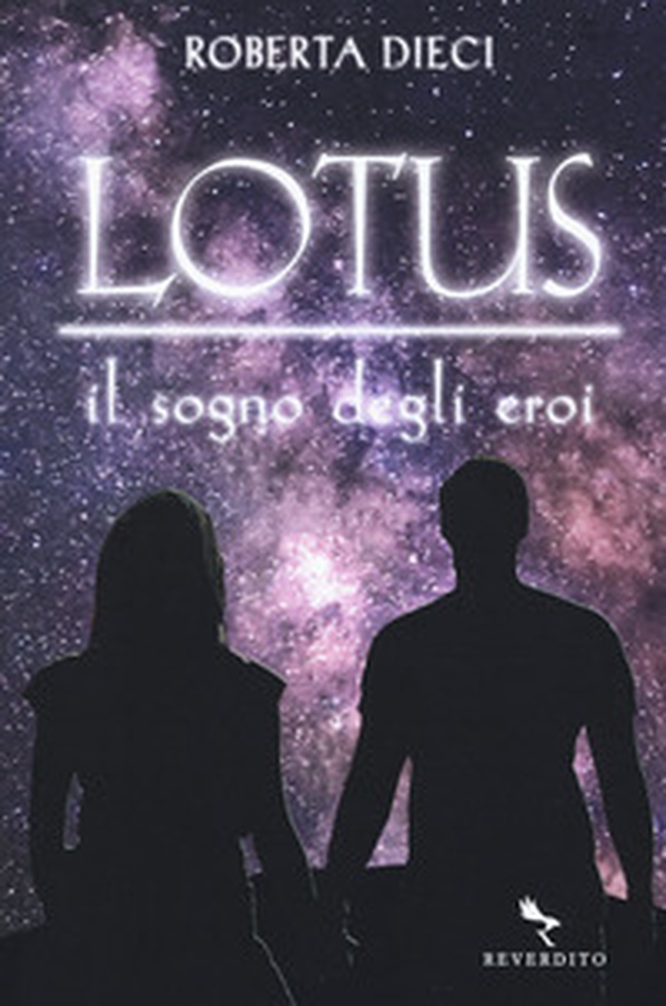 Il sogno degli eroi. Lotus - Librerie.coop Il sogno degli eroi. Lotus - Librerie.coop