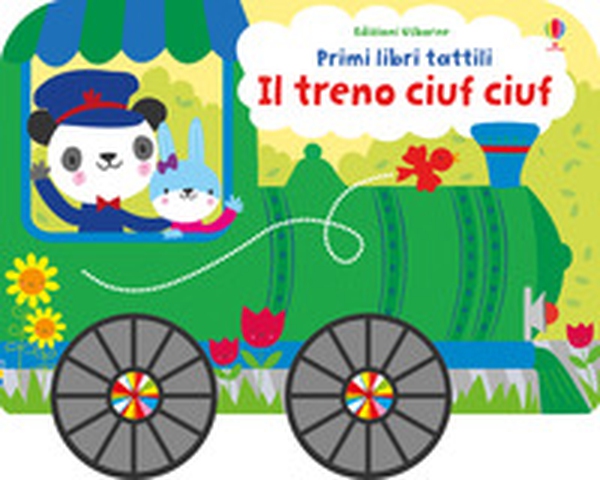 Il treno ciuf ciuf su ruote - Librerie.coop Il treno ciuf ciuf su ruote - Librerie.coop