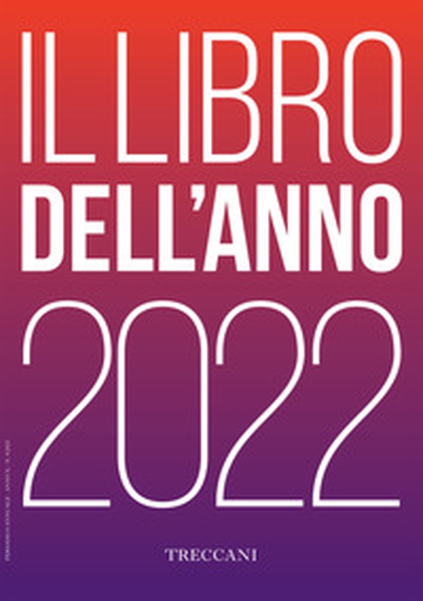 Treccani. Il libro dell'anno 2022 - Librerie.coop Treccani. Il libro dell'anno 2022 - Librerie.coop