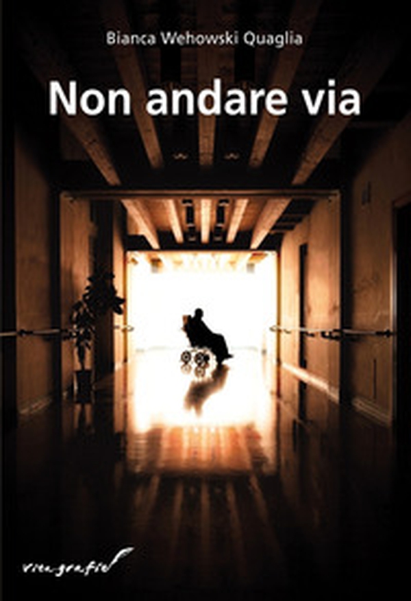 Non andare via - Librerie.coop Non andare via - Librerie.coop