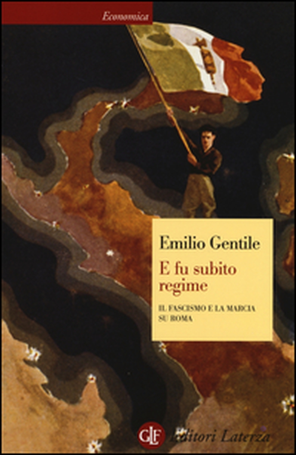 E fu subito regime. Il fascismo e la marcia su Roma - Librerie.coop E fu subito regime. Il fascismo e la marcia su Roma - Librerie.coop