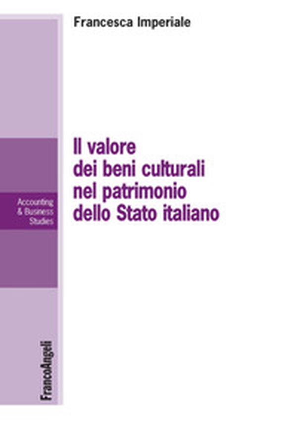 Il valore dei beni culturali nel patrimonio dello Stato italiano - Librerie.coop Il valore dei beni culturali nel patrimonio dello Stato italiano - Librerie.coop