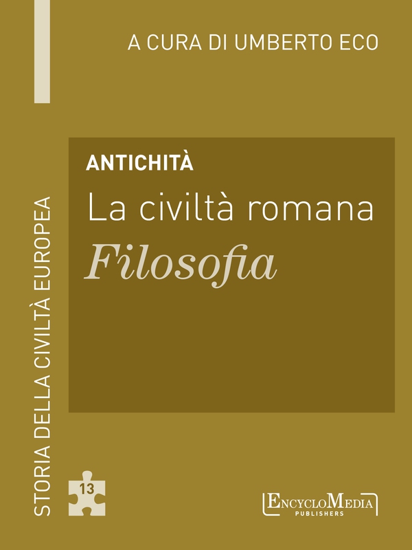 Antichità - La civiltà romana - Filosofia - Librerie.coop Antichità - La civiltà romana - Filosofia - Librerie.coop