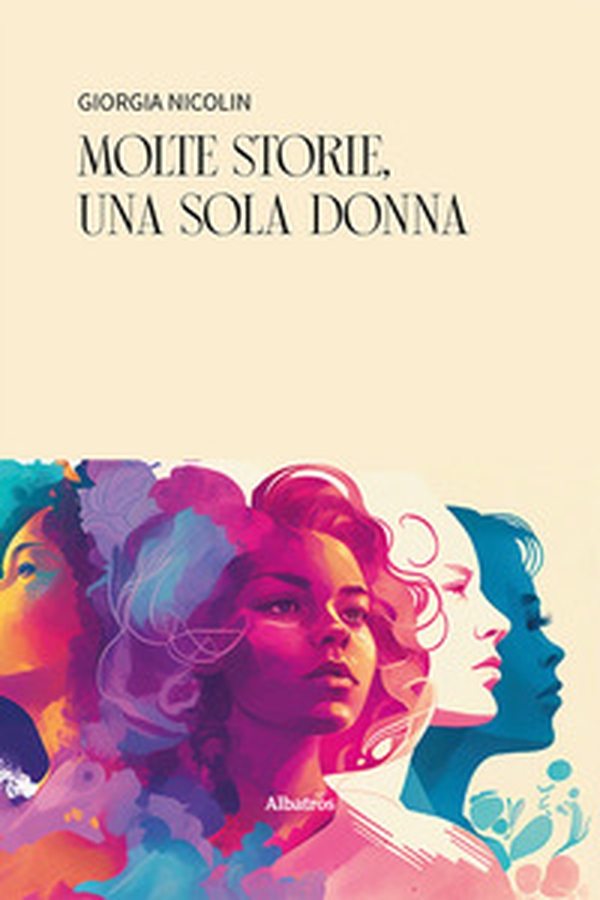 Molte storie, una sola donna - Librerie.coop Molte storie, una sola donna - Librerie.coop