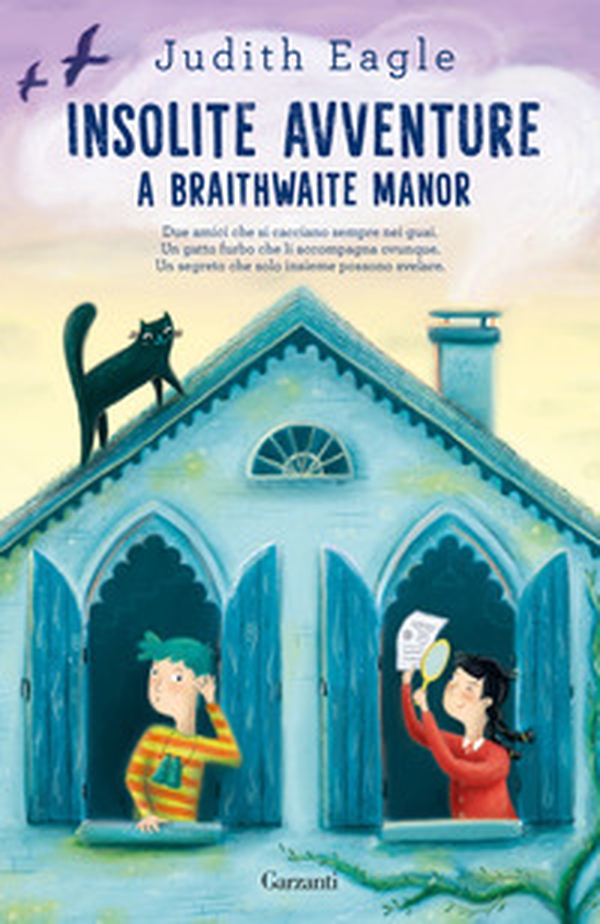 Insolite avventure a Braithwaite Manor - Librerie.coop Insolite avventure a Braithwaite Manor - Librerie.coop