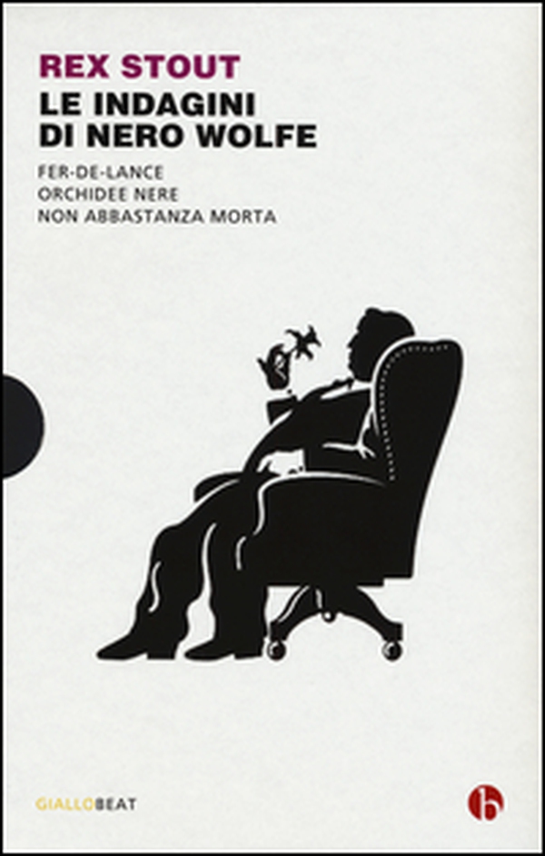 Le indagini di Nero Wolfe: Non abbastanza morta-Orchidee nere-Fer-de-lance - Librerie.coop Le indagini di Nero Wolfe: Non abbastanza morta-Orchidee nere-Fer-de-lance - Librerie.coop