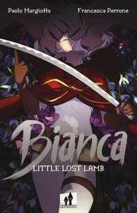 Bianca. Little lost lamb - Librerie.coop