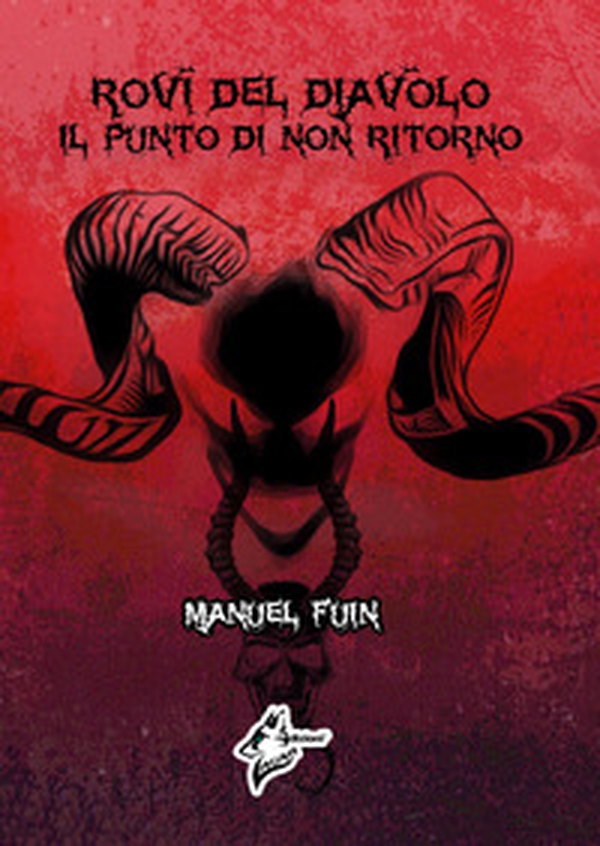 Rovi del diavolo. Il punto di non ritorno - Librerie.coop Rovi del diavolo. Il punto di non ritorno - Librerie.coop