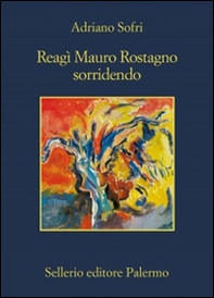 Reagì Mauro Rostagno sorridendo - Librerie.coop
