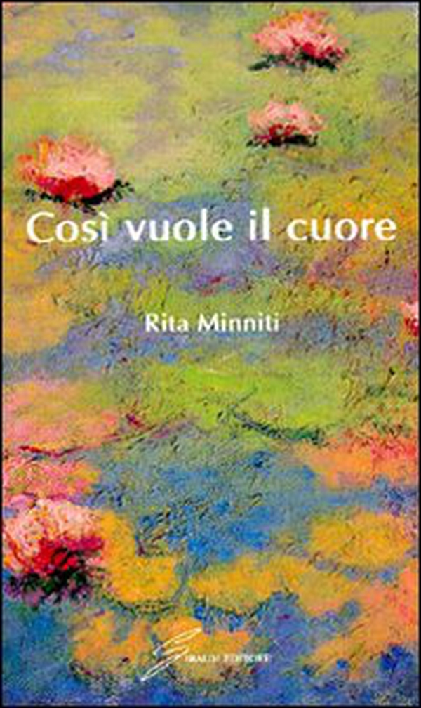 Così vuole il cuore - Librerie.coop Così vuole il cuore - Librerie.coop