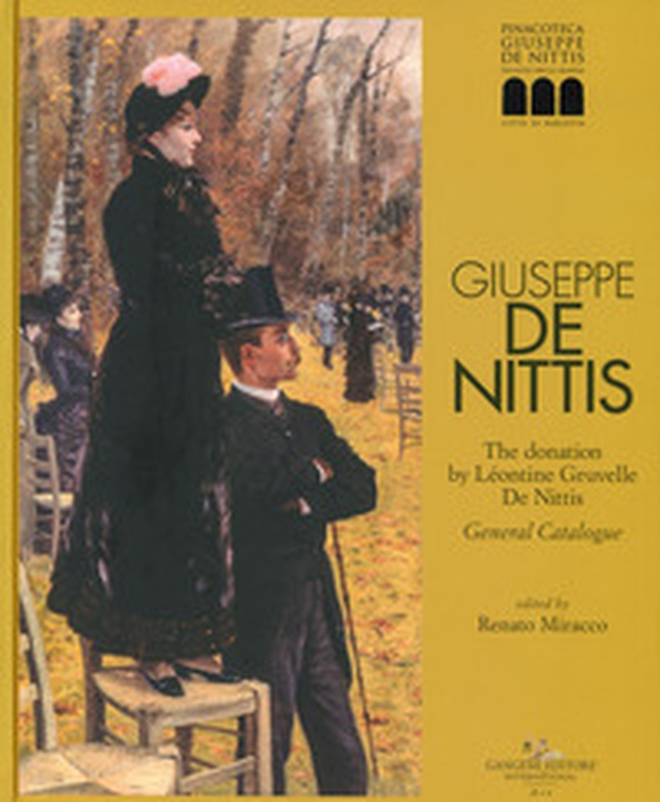 Giuseppe De Nittis. The donation by Léontine Gruvelle De Nittis. General Catalogue - Librerie.coop Giuseppe De Nittis. The donation by Léontine Gruvelle De Nittis. General Catalogue - Librerie.coop