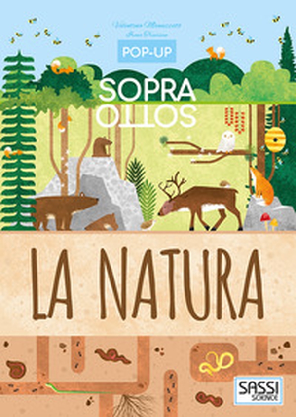 La natura. Pop-up sopra e sotto - Librerie.coop La natura. Pop-up sopra e sotto - Librerie.coop