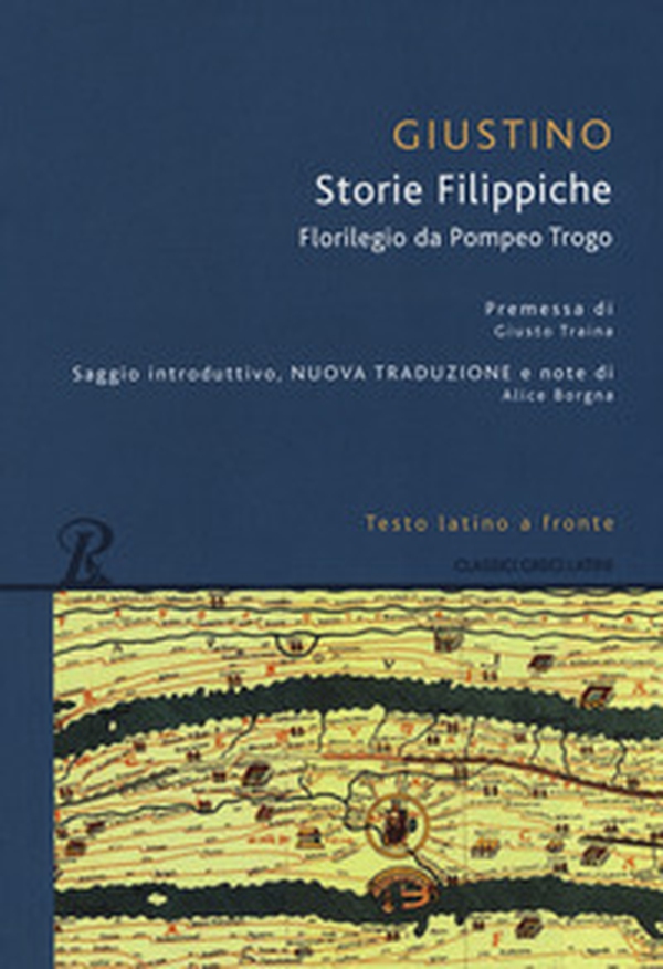 Storie filippiche. Epitome da Pompeo Trogo. Testo latino a fronte - Librerie.coop Storie filippiche. Epitome da Pompeo Trogo. Testo latino a fronte - Librerie.coop
