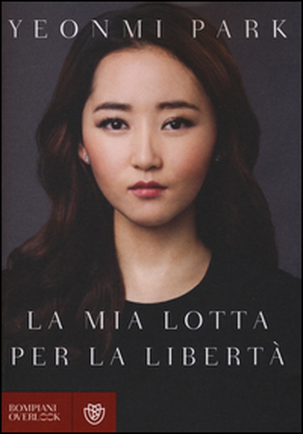 La mia lotta per la libertà - Librerie.coop La mia lotta per la libertà - Librerie.coop