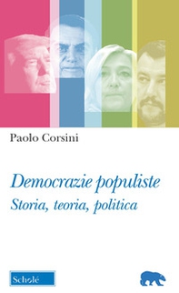 Democrazie populiste. Storia, teoria, politica - Librerie.coop