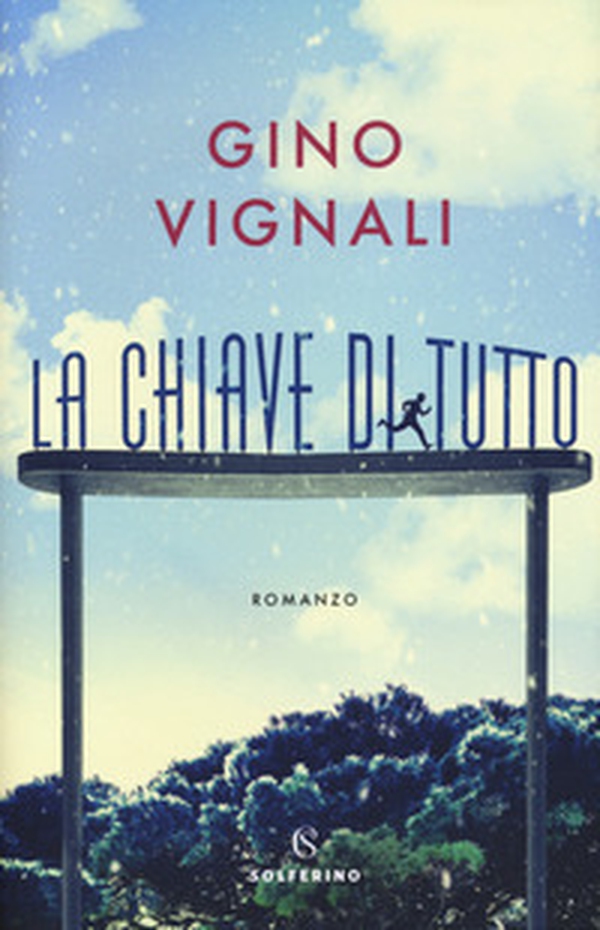 La chiave di tutto - Librerie.coop La chiave di tutto - Librerie.coop