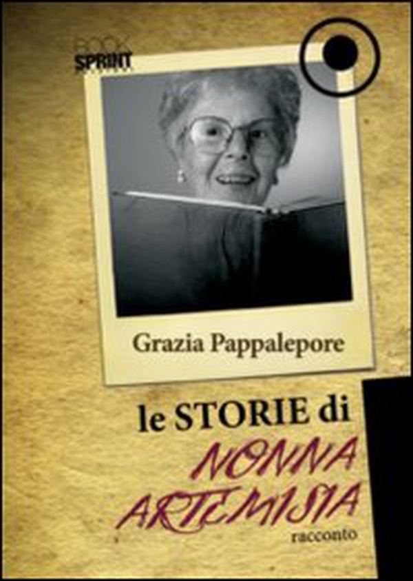 Le storie di nonna Artemisia - Librerie.coop Le storie di nonna Artemisia - Librerie.coop