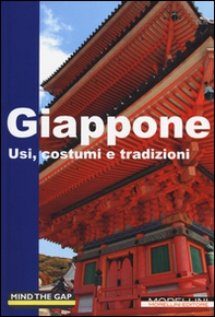 Giappone. Usi, costumi e tradizioni - Librerie.coop
