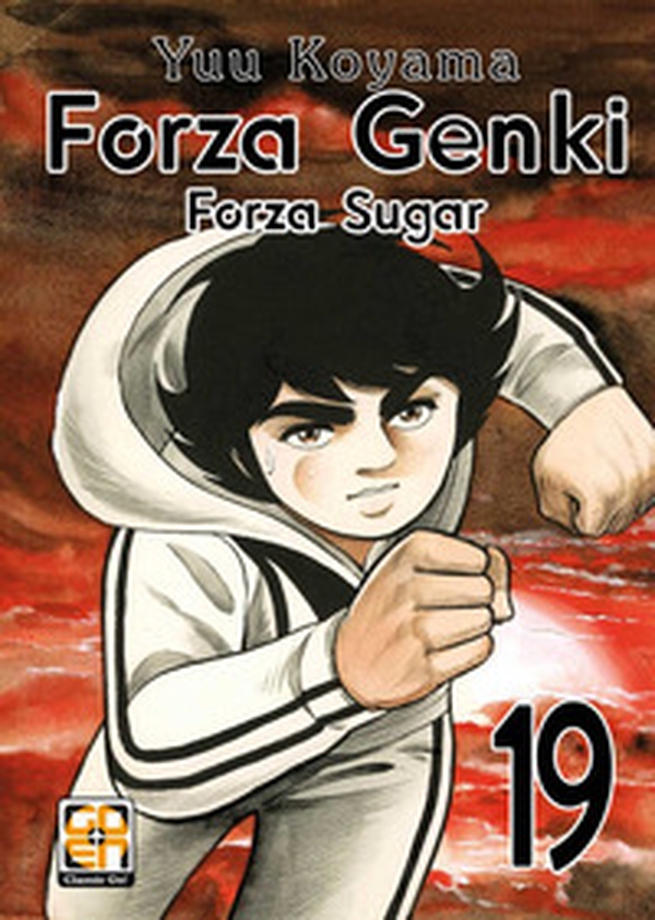 Forza Genki! Forza Sugar - Vol. 19 - Librerie.coop Forza Genki! Forza Sugar - Vol. 19 - Librerie.coop