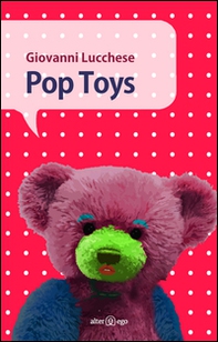 Pop Toys - Librerie.coop
