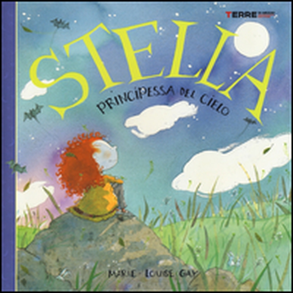 Stella. Principessa del cielo - Librerie.coop Stella. Principessa del cielo - Librerie.coop