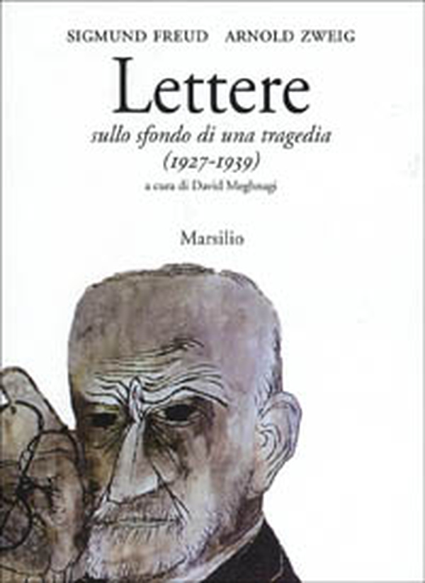 Lettere sullo sfondo di una tragedia. Freud e Zweig tra Vienna e Gerusalemme (1927-1939) - Librerie.coop Lettere sullo sfondo di una tragedia. Freud e Zweig tra Vienna e Gerusalemme (1927-1939) - Librerie.coop