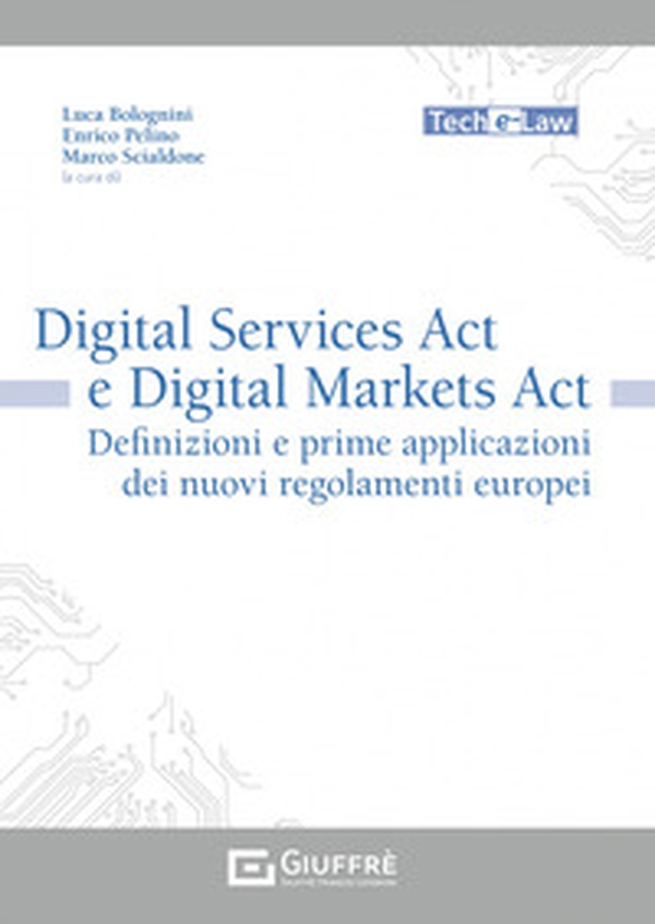 Digital Services Act e Digital Markets Act - Librerie.coop Digital Services Act e Digital Markets Act - Librerie.coop