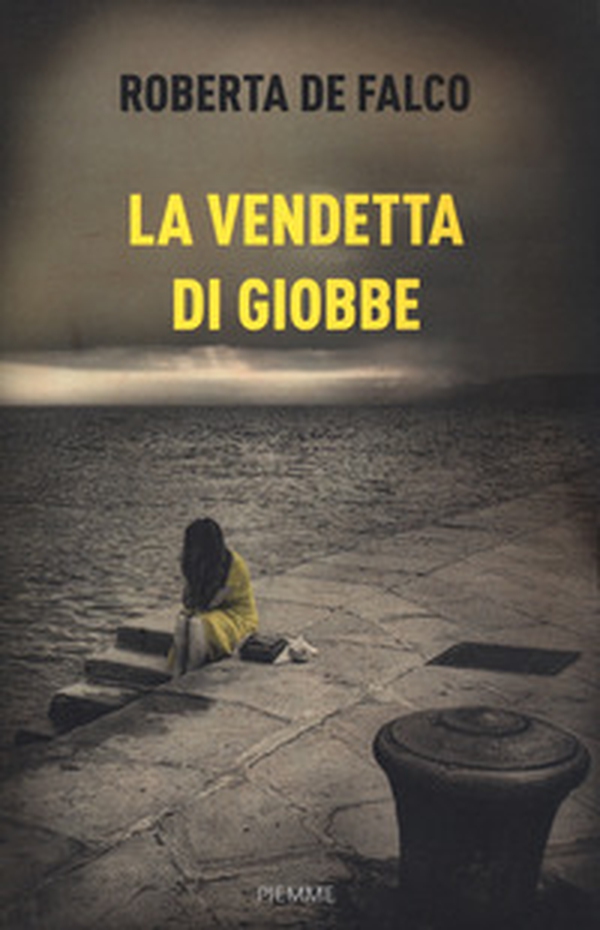 La vendetta di Giobbe - Librerie.coop La vendetta di Giobbe - Librerie.coop