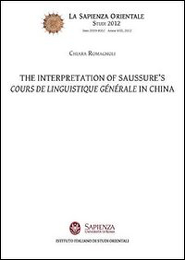 The interpretation of Saussure's. Cours de linguistique générale in China - Librerie.coop The interpretation of Saussure's. Cours de linguistique générale in China - Librerie.coop