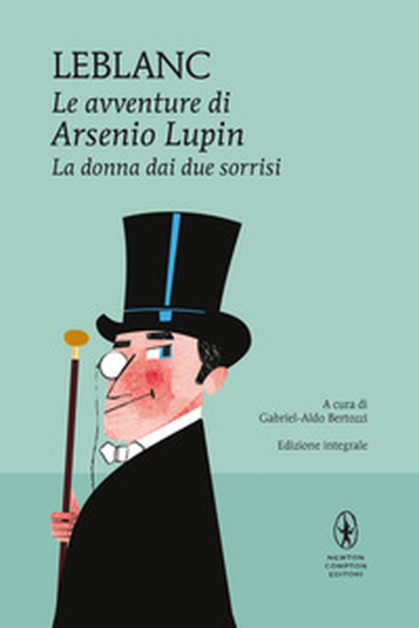 La donna dai due sorrisi. Le avventure di Arsenio Lupin - Librerie.coop La donna dai due sorrisi. Le avventure di Arsenio Lupin - Librerie.coop