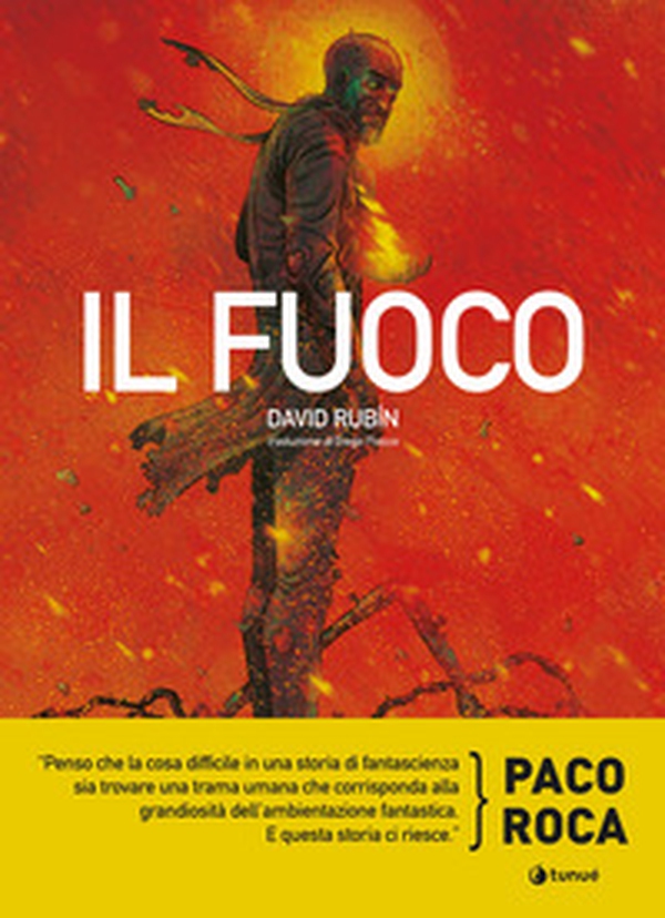 Il fuoco - Librerie.coop Il fuoco - Librerie.coop
