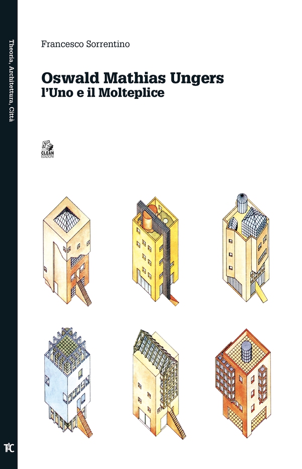 OSWALD MATHIAS UNGERS - Librerie.coop OSWALD MATHIAS UNGERS - Librerie.coop
