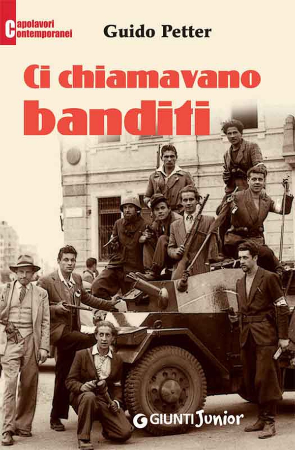 Ci chiamavano banditi - Librerie.coop Ci chiamavano banditi - Librerie.coop