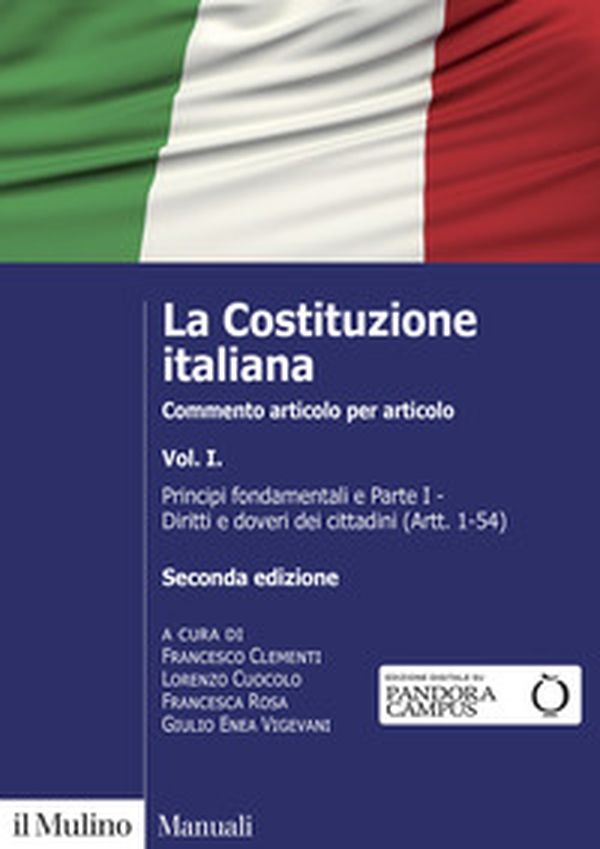 La Costituzione italiana. Commento articolo per articolo - Vol. 1 - Librerie.coop La Costituzione italiana. Commento articolo per articolo - Vol. 1 - Librerie.coop