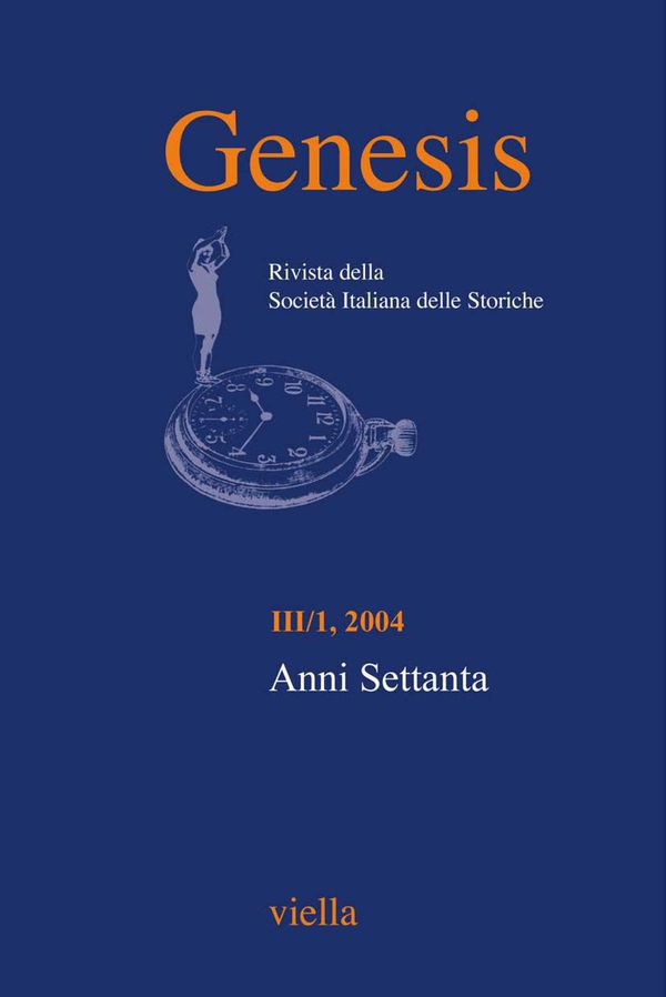 Genesis. Rivista della Società italiana delle storiche (2004) Vol. 3/1 - Librerie.coop Genesis. Rivista della Società italiana delle storiche (2004) Vol. 3/1 - Librerie.coop