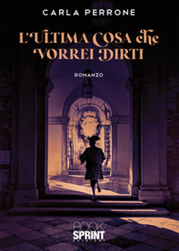 L'ultima cosa che vorrei dirti - Librerie.coop L'ultima cosa che vorrei dirti - Librerie.coop