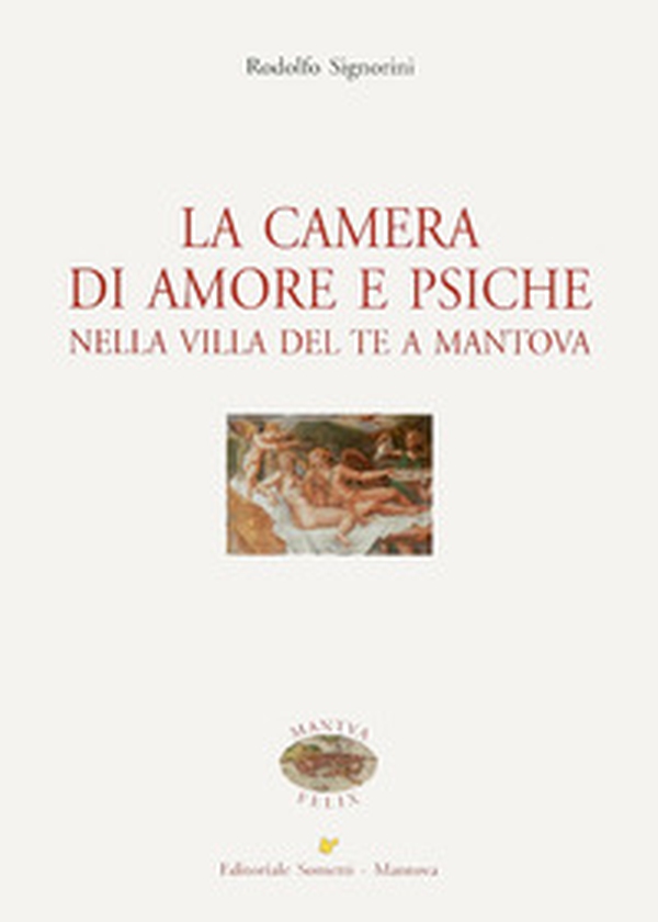 La camera di amore e psiche nella Villa del Te a Mantova - Librerie.coop La camera di amore e psiche nella Villa del Te a Mantova - Librerie.coop