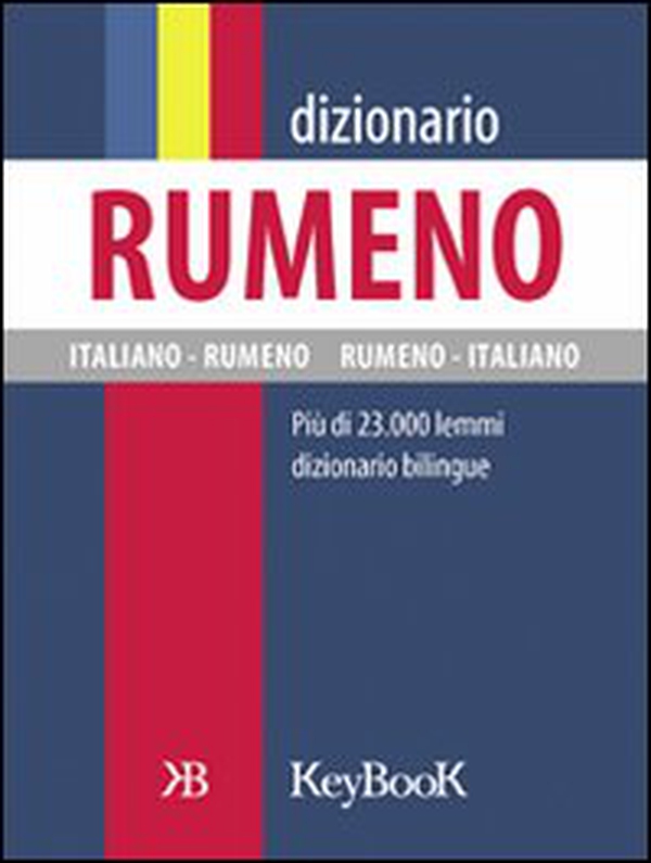 Dizionario rumeno - Librerie.coop Dizionario rumeno - Librerie.coop