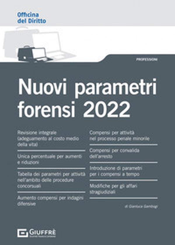 Nuovi parametri forensi 2022 - Librerie.coop Nuovi parametri forensi 2022 - Librerie.coop