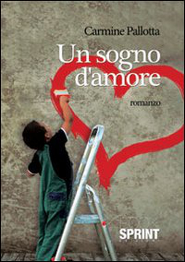 Un sogno d'amore - Librerie.coop Un sogno d'amore - Librerie.coop