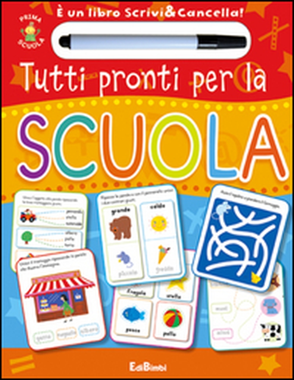 Tutti pronti per la scuola. Prima scuola. Libri didattici - Librerie.coop Tutti pronti per la scuola. Prima scuola. Libri didattici - Librerie.coop