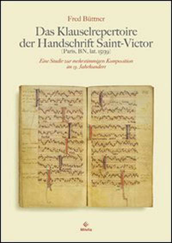 Das Klauselrepertoire der Handschrift Saint-Victor. Paris, BN, lat. 15139 - Librerie.coop Das Klauselrepertoire der Handschrift Saint-Victor. Paris, BN, lat. 15139 - Librerie.coop