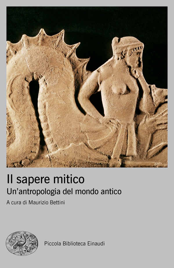 Il sapere mitico - Librerie.coop Il sapere mitico - Librerie.coop
