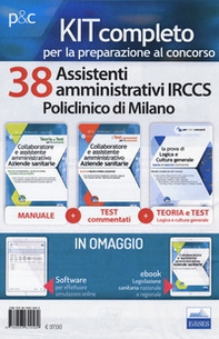 Kit Concorso 38 assistenti amministrativi IRCCS Policlinico di Milano - Librerie.coop