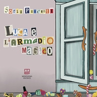 Luca e l'armadio magico - Librerie.coop