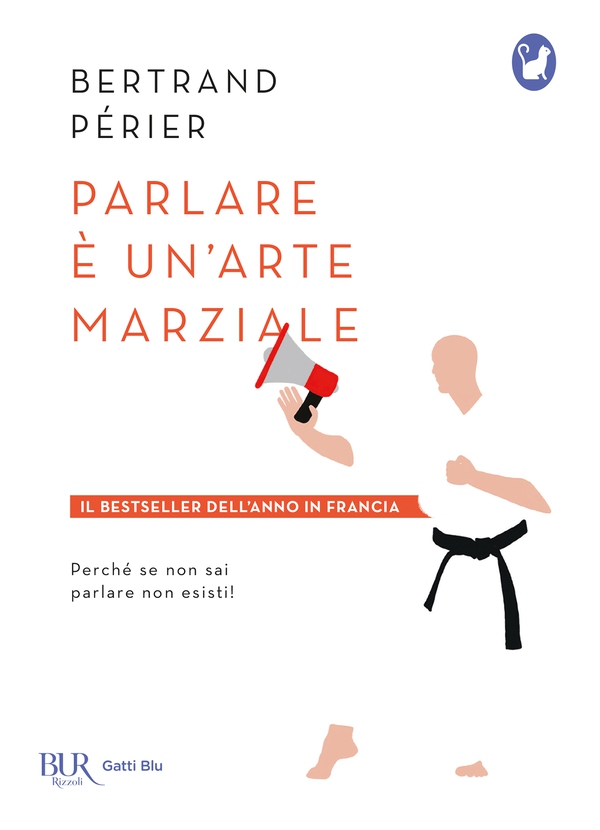 Parlare è un'arte marziale - Librerie.coop Parlare è un'arte marziale - Librerie.coop