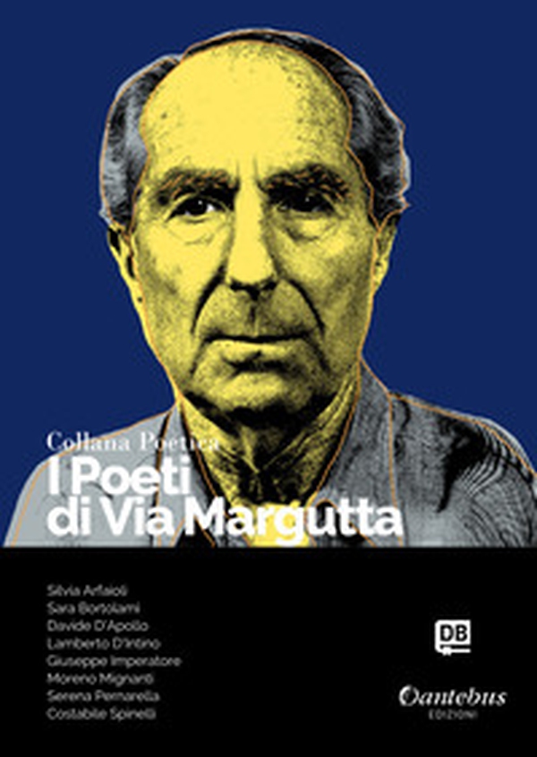 I poeti di Via Margutta. Collana poetica - Librerie.coop I poeti di Via Margutta. Collana poetica - Librerie.coop