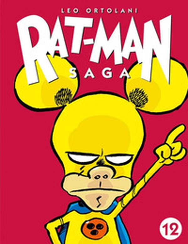 Rat-man saga - Vol. 12 - Librerie.coop Rat-man saga - Vol. 12 - Librerie.coop
